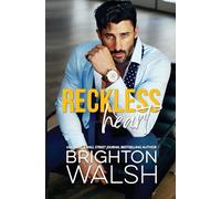 Reckless Heart: A Best Friend's Brother Small Town Romance