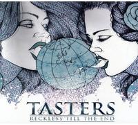 Tasters – Reckless Till the End – CD