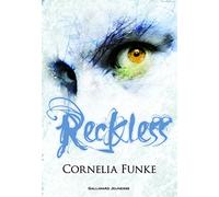 Reckless Tome 1 - Le sortilège de pierre