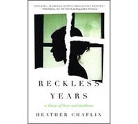 Reckless Years: A Diary of Love and Madness - [Version Originale] Inconnu (Auteur)