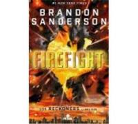 Reckoners 2. Firefight - Sanderson, Brandon Sanderson, Brandon (Auteur)