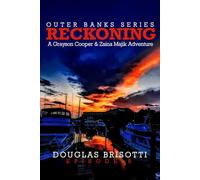 Reckoning: A Grayson Cooper & Zaina Majik Adventure - Outer Banks Series