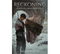 Reckoning: Songs of Chaos Book 4