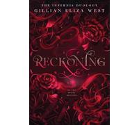 Reckoning: The Infernis Duology Book Two