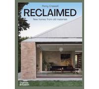 Reclaimed: New Homes from Old Materials