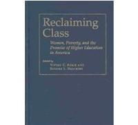 Reclaiming Class, Teaching/Learning Social Justice