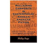 Reclaiming Community In Contemporary African American Fiction