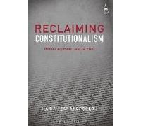 Reclaiming Constitutionalism