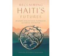 Reclaiming Haiti's Futures