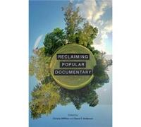 Reclaiming Popular Documentary - Steve F. Anderson - Indiana University Press - Livre en Anglais - Hardback Steve F. AndersonSteve F. Anderson (Auteur)