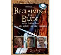 Reclaiming The Blade