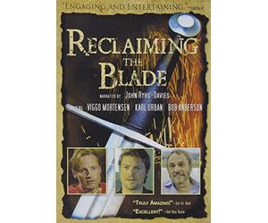 Reclaiming The Blade-European & Asian Historic