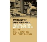 Reclaiming the Great World House Unknown (Auteur)