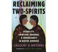 Reclaiming Two-Spirits
