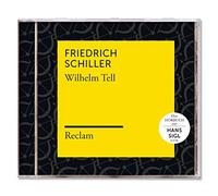 Reclam Hörbücher X Hans Sigl X Friedrich Schiller - Schiller: Wilhelm Tell (Reclam Hörbuch) [Import]