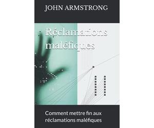 Réclamations maléfiques: Comment mettre fin aux réclamations maléfiques