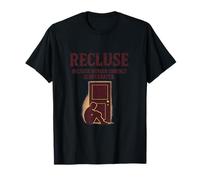 Recluse Because Human Contact Is Overrated Introverti Design T-Shirt