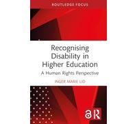 Recognising Disability in Higher Education