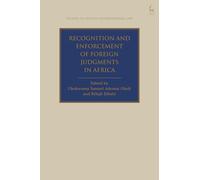 Recognition and Enforcement of Foreign Judgments in Africa