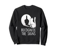Recognize The Signs Funny Cat Dark Humour Sweatshirt