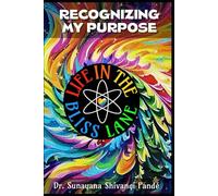 Recognizing My Purpose: A Workbook/Journal
