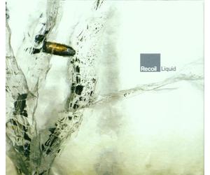 Recoil - Liquid [Import]