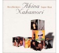 Akina Nakamori - Recollection:Super Best