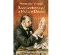 Recollections of a Picture Dealer Ambroise Vollard, Violet M. Macdonald (Auteur)