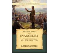 Recollections Of An Evangelist