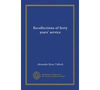 Recollections of forty years' service