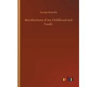 Recollections Of My Childhood And Youth
