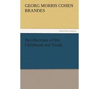 Recollections Of My Childhood And Youth