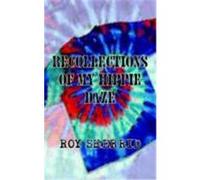 Recollections Of My Hippie Daze ROY SHERRID (Auteur)