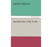 Recollections Of My Youth