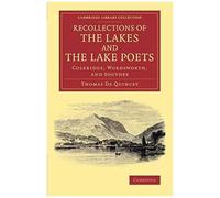 Recollections of the Lakes and the Lake Poets - Thomas De Quincey - Cambridge University Press - Livre en Anglais - Paperback Thomas De QuinceyThomas De Quincey (Auteur)