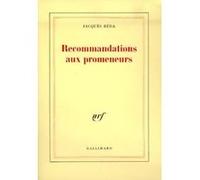 Jacques Réda – Recommandations aux promeneurs