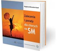 Recommandations et conseils pour les patients atteints de SEP - Dagmara Mirowska-Guzel (Literatur, Medizin auf Polnisch)