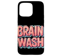 Recommencez avec cette déclaration de lavage de cerveau Coque pour iPhone 15 Pro Max