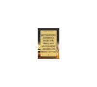 Recommended Reference Books For Small And Medium-Sized Libraries And Media Centers
