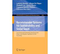 Recommender Systems for Sustainability and Social Good: Second International Workshop, RecSoGood 2025, Prague, Czech Republic, September 26, 2025, Proceedings