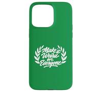 Récompense Amusante « Make it Weird for Everyone » Coque pour iPhone 15 Pro Max