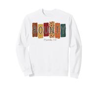 Récompense pour la récolte d'automne, Dieu Merci, pour Le dîner de Thanksgiving Sweatshirt