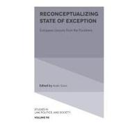 Reconceptualizing State Of Exception