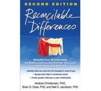 Reconcilable Differences – Rebuild Your Relationship by Rediscovering the Partner You Love