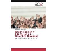 Reconciliación Y Educación En Derechos Humanos