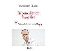 Réconciliation française: "Notre défi du vivre ensemble"