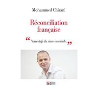 Réconciliation française: "Notre défi du vivre ensemble"