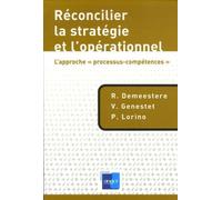 Réconcilier la stratégie et l'opérationnel: L'approche "processus-compétences"