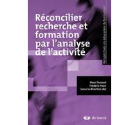 Réconcilier recherche et formation par l'analyse de l'activité