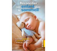 Réconcilier son enfant avec le sommeil